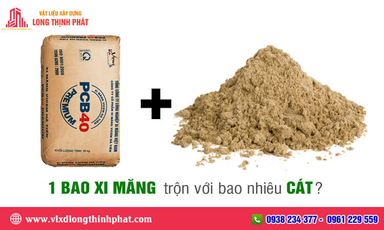 1 bao xi măng trộn bao nhiêu cát?